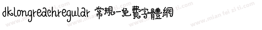 dklongreachregular 常规字体转换